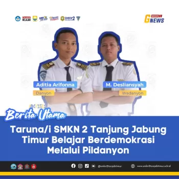 Taruna/i SMKN 2 Tanjung Jabung Timur Belajar Berdemokrasi Me